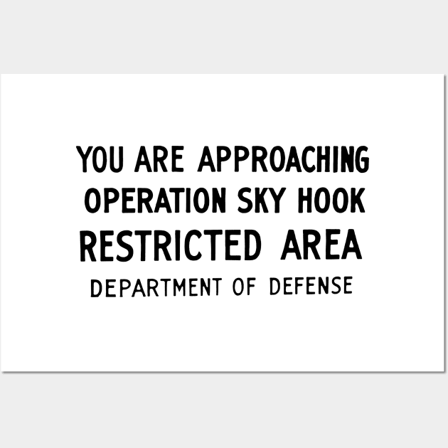 Operation Sky Hook Wall Art by LordNeckbeard